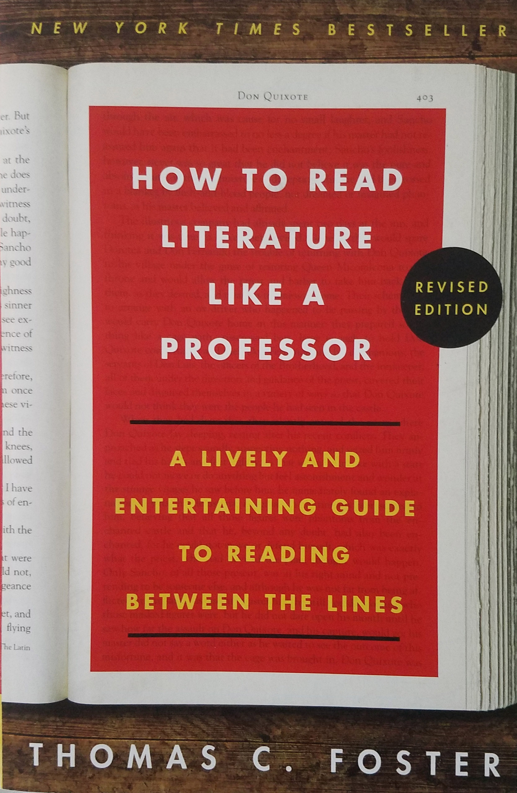 How to Read Literature Like a Professor: A Lively and Entertaining Guide to Reading Between the Lines